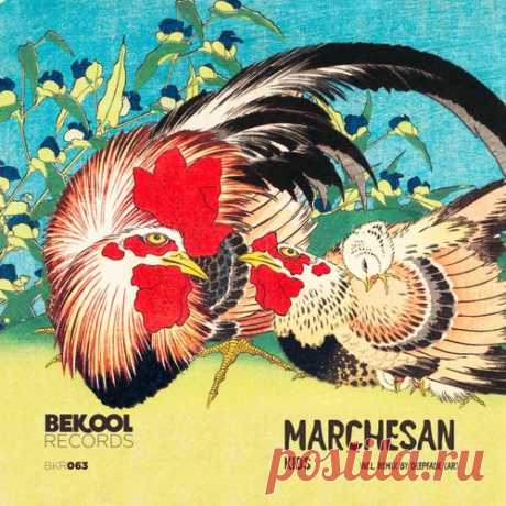 marchesan - Kids [Bekool Records]