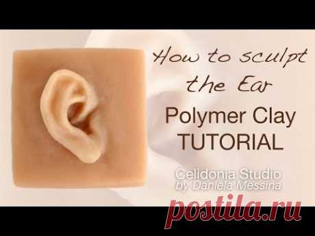 How to sculpt the Ear - OOAK Polymer Clay Tutorial - Sculpting Particulars 1