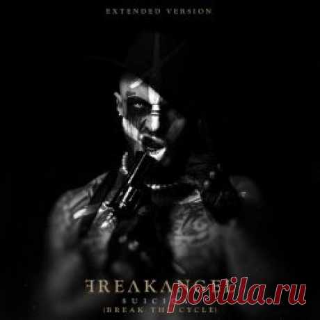 Freakangel - Suicidal (Break The Cycle) (Extended) (2023) [EP] Artist: Freakangel Album: Suicidal (Break The Cycle) (Extended) Year: 2023 Country: Estonia Style: Industrial Metal, Electro-Industrial