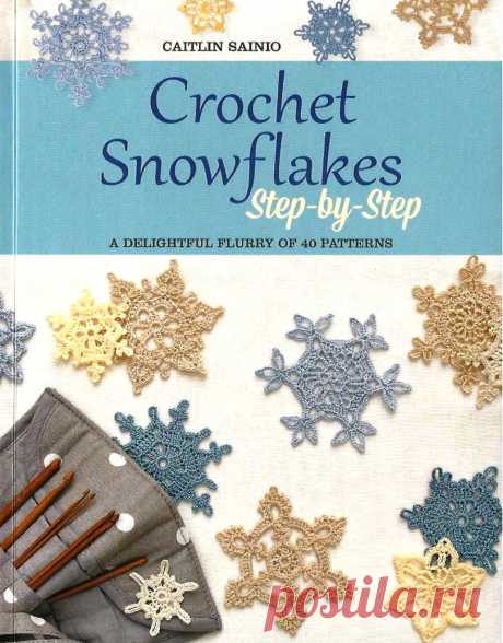 Crochet snowflakes step by step.