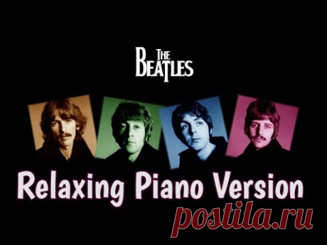 The Beatles | Full Relaxing Piano Version | Study Music