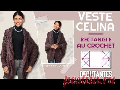 Comment faire UNE VESTE RECTANGULAIRE SHRUG TOUTES TAILLES  DEBUTANTE au crochet tuto #mamiecrochet - YouTube