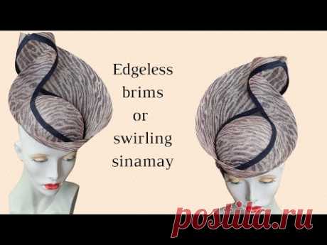 Making hats - How to form an edgeless brim, or how to swirl sinamay for hats