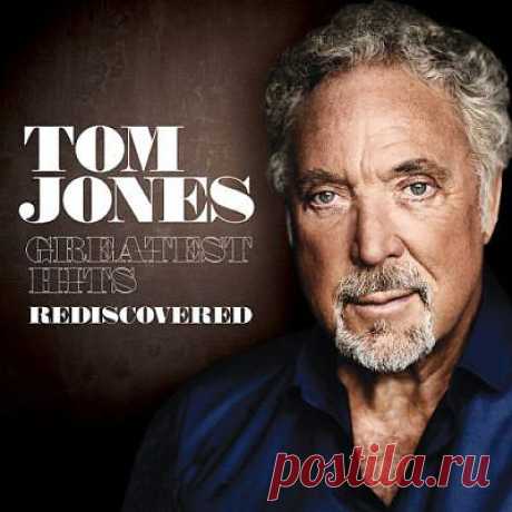 TOM JONES - GREATEST HITS REDISCOVERED (2010).