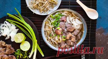Как сварить культовый азиатский суп фо бо у себя на кухне — читать на Gastronom.ru