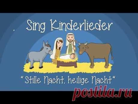 Stille Nacht, heilige Nacht - Weihnachtslieder zum Mitsingen | Sing Kinderlieder - YouTube