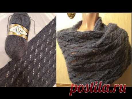 Как связать спицами простой красивый шарф или палантин