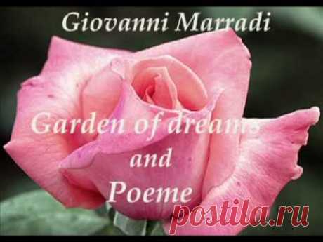 GIOVANNI MARRADI - Garden of dreams and Poeme