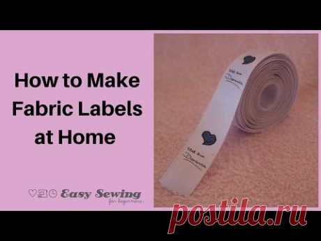 (11) How to Make Fabric Labels at Home - YouTube