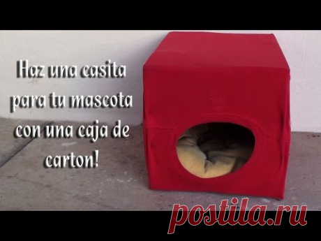 Como hacer una camita para sus mascotas con una caja de carton - YouTube