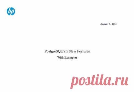#PostgreSQL 9.5 New Features. With Examples. (Hewlett Packard)