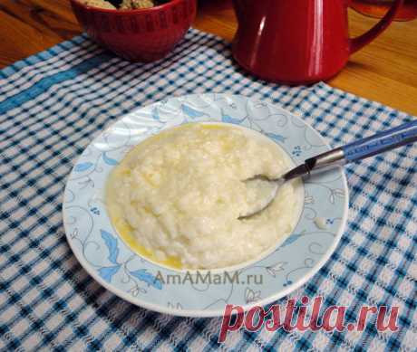 Рисовая каша на молоке (2 рецепта)