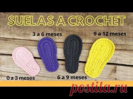 Suelas a crochet todas las tallas / Plantillas tejidas desde 0 hasta 12 meses