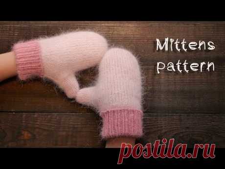 Анатомические варежки - НОВЫЙ способ вязания 🧤 Mittens pattern ⛄