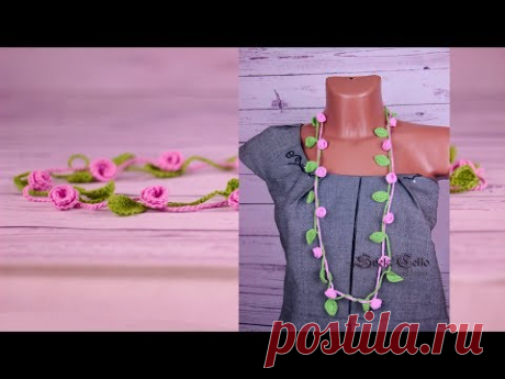 💐Easy Crochet Necklace of roses tutorial//Free crochet//Вязаное украшение колье крючком.💐