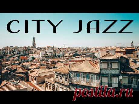 City JAZZ - Foggy Morning JAZZ for Coffee Break