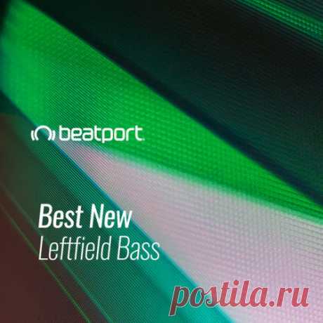 VA - Beatport Best New Leftfield Bass & Deep Dubstep (October 2020) tracklist• DJ Earl - Wrk Dat Body 3:00• Denham Audio - Top Buzz 5:08• DJ Plead - Going for It 5:07• Thelem - Analogic 4:09• Coco Bryce - Vegan Library 5:32• Rian Treanor - Hypnic Jerks 3:52• Amit - Acid Trip (J:Kenzo Remix) 4:13• Neil Landstrumm - Eighty Four 5:46• Addison Groove - Brand New Drop