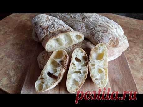 Итальянский хлеб Чиабатта / Italian bread Ciabatta
