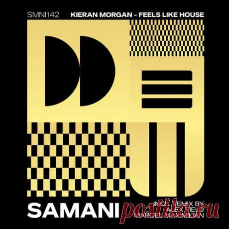 Kieran Morgan – Feels Like House [SMNI142] ✅ MP3 download