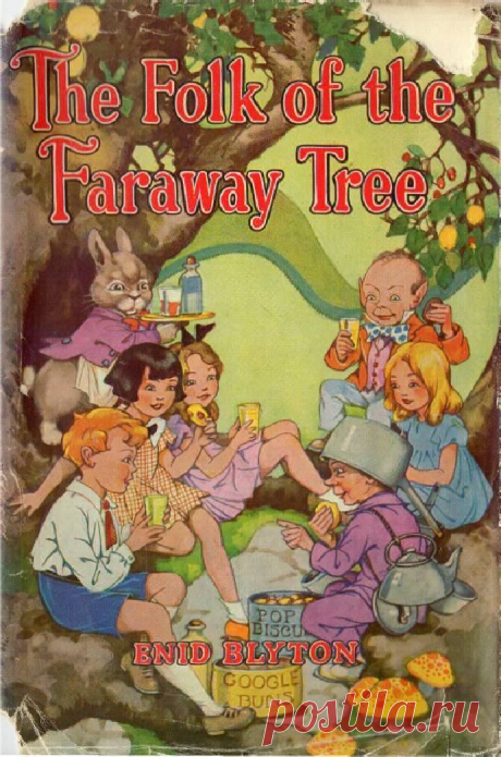 Blyton Enid the Enchanted Wood 3 the Folk of the Faraway Tree 1946 | Children's Books | Children's Literature