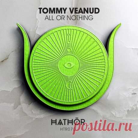 Tommy Veanud – All or Nothing [HTR070]