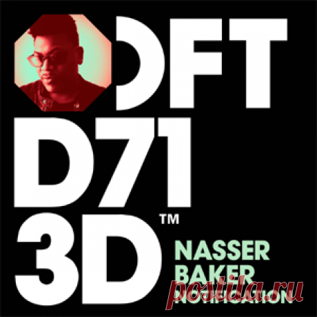 Nasser Baker - Notification - Extended Mix | 4DJsonline.com