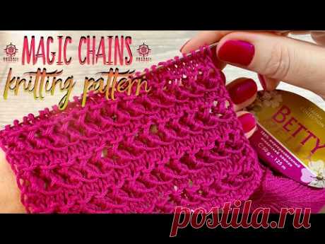 Вяжем УЗОР СПИЦАМИ «Magic chains»! Beautiful knitting pattern! Мой МАГАЗИН ПРЯЖИ ОТ ЛУЧШИХ МИРОВЫХ ПРОИЗВОДИТЕЛЕЙ “Nataly Masters Store”: Alize, Filati, Welt...