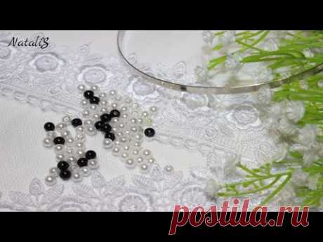 Красивый ободок для ВОЛОС из БИСЕРА и БУСИН/DIY/Hair band of Beads