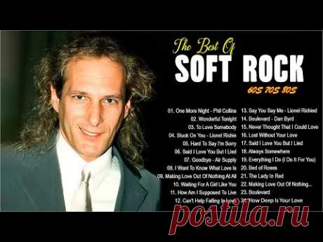 Soft Rock Love Songs Ever | Michael Bolton, Bee Gees, Elton John, The Corrs, Chris Rea, Bread Vol.27