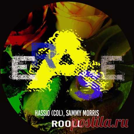 Sammy Morris, Hassio (COL) – Rooll [ER636]
