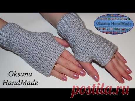 Митенки крючком. Мастер класс. Fingerless gloves crochet