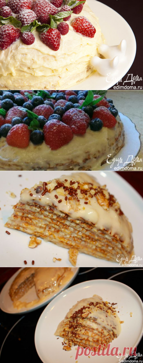 Блинный торт с заварным кремом | Кулинарные рецепты от «Едим дома!»