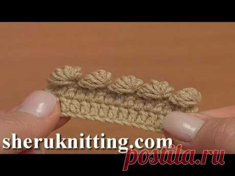 Crochet Bobble Picot Tutorial 42 Part 6 of 26 Crochet For Beginners