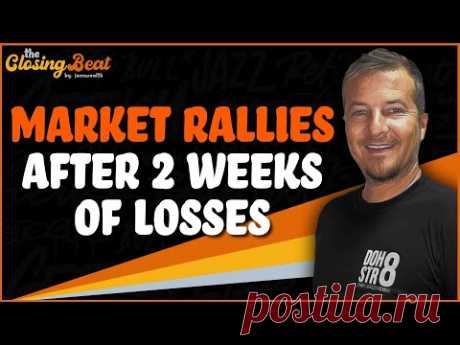 Stock Market Rallies After 2 Weeks Of Losses.