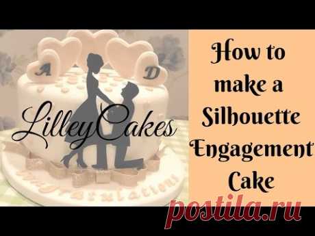 How to make a Silhouette Engagement Cake