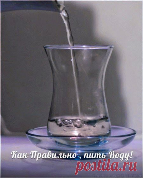 Всё самое интересное!: Как Правильно , пить Воду!
