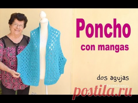 Poncho abierto con mangas en tejido recto a dos agujas (S, M y L) / Tejiendo Perú