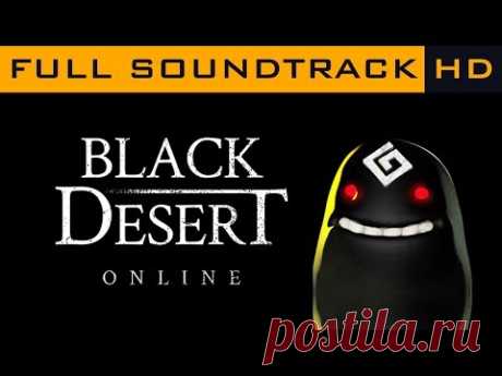 Black Desert Online OST - Full Soundtrack HD