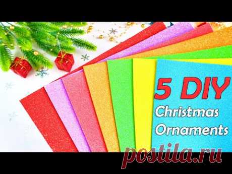 ❄ 5 DIY Christmas Ornaments 🎄 Лучшие идеи к Рождеству и Новому Году