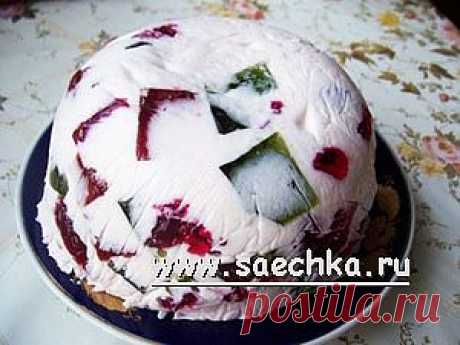 Торт &quot;Битое стекло&quot; | рецепты на Saechka.Ru