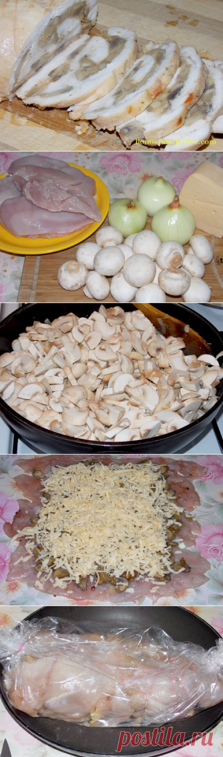 Рулет из куриной грудки с начинкой из грибов/Сайт с пошаговыми рецептами с фото для тех кто любит готовить