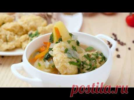 Суп с клецками по-цыгански - Рецепты от Со Вкусом