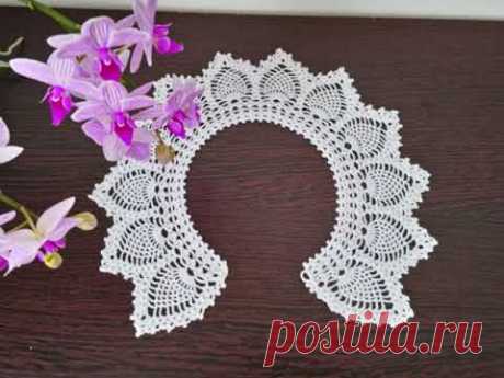 Ажурный воротничок крючком. Openwork collar crochet.