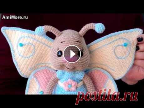 Амигуруми: схема Бабочка. Игрушки вязаные крючком - Free crochet patterns. Бесплатная схема для вязания амигуруми: Бабочка. Описание для вязания насекомого. Мастер-класс по вязанию бабочки с усиками и крыльями. Игрушки вязаны...