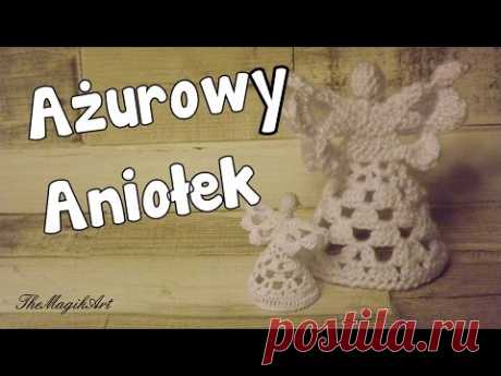 Ażurowy aniołek - Szydełkowanie bez tajemnic