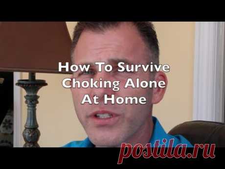 What to Do when choking at home alone? - YouTube