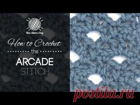 How to Crochet the Arcade Stitch - YouTube