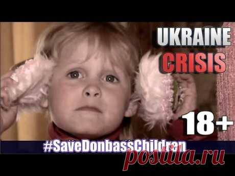 Ukraine Crisis: War Crimes/Atrocities committed by Ukrainian Army [ENG] (Banned on mainstream media)