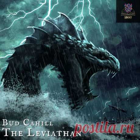 Bud Cahill - The Leviathan [STORYBOOK]