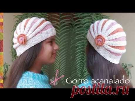 Gorro acanalado tejido en dos agujas o palitos en 4 tallas (una forma diferente de tejer!)